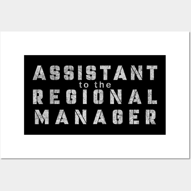 The Office Assistant to the Regional Manager Wall Art by ysmnlettering